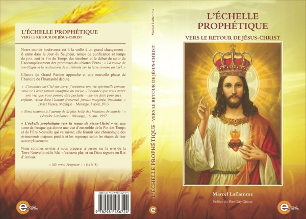 Extrait du livre "L’Échelle Prophétique vers le Retour de Jésus-Christ" par Par Marcel Laflamme Thumbnail_echelle-proph_komp